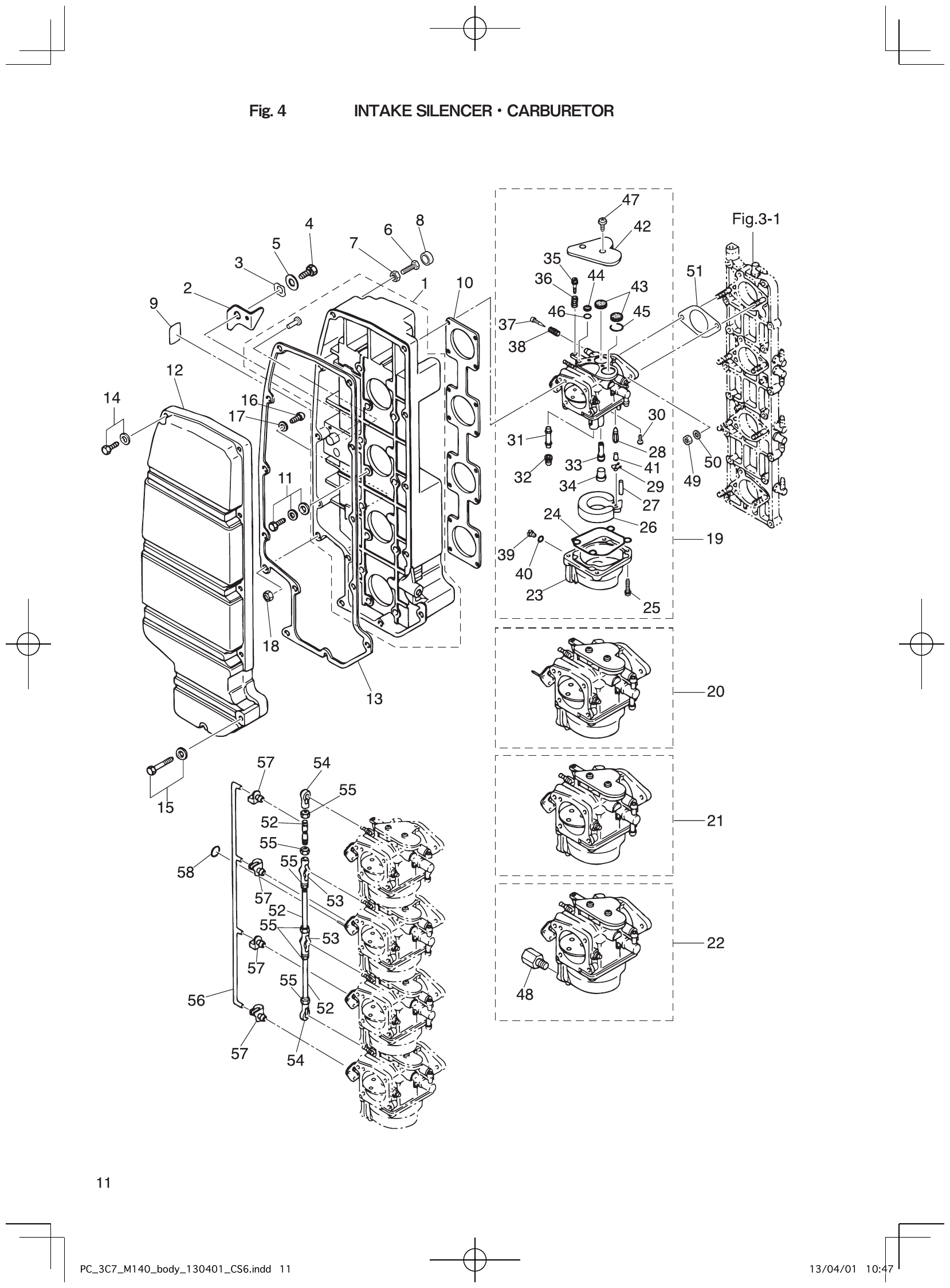 Fig. 4 – INTAKE SILENCER CARBURETOR diagram