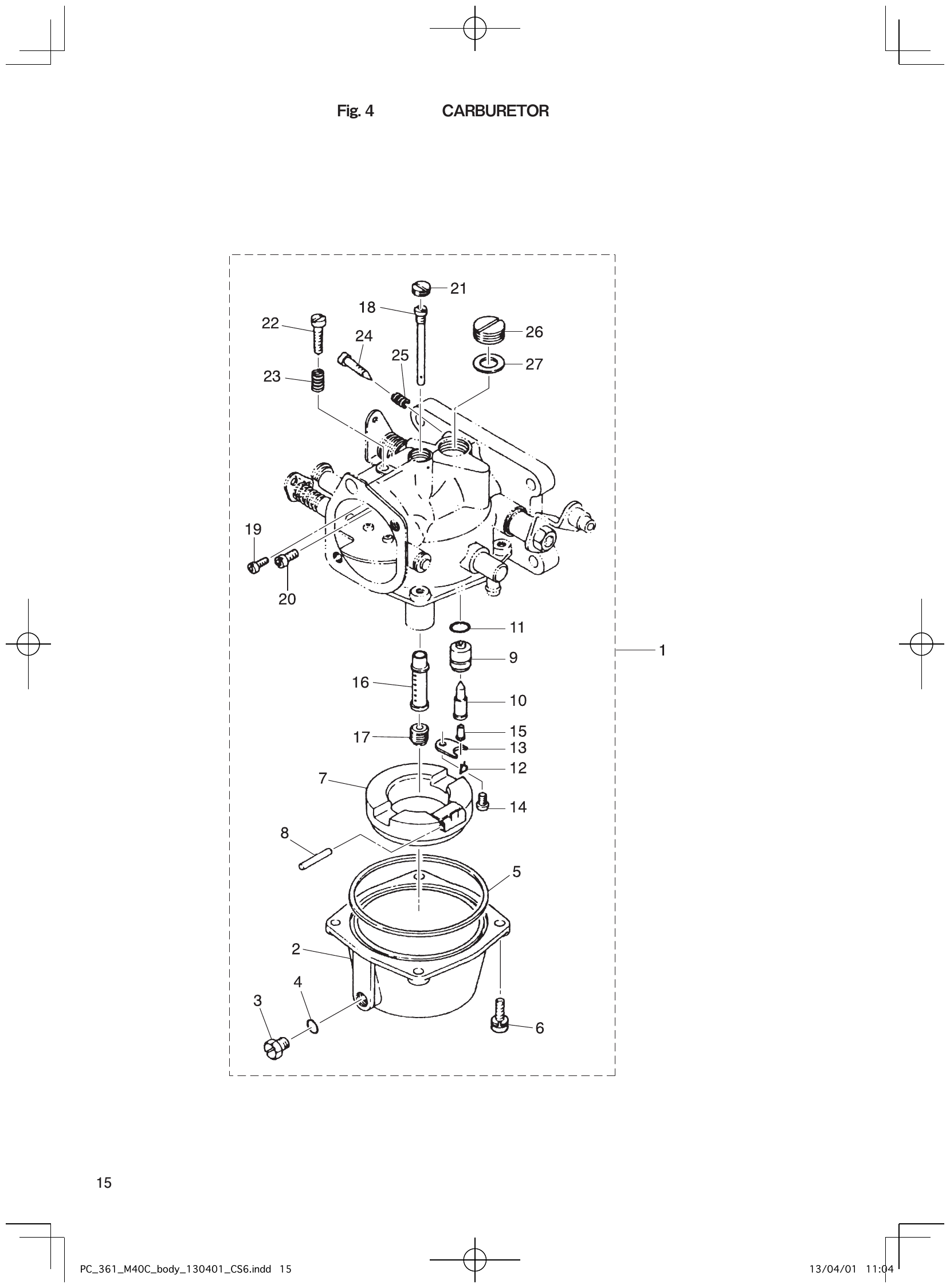 Fig. 4 – CARBURETOR diagram