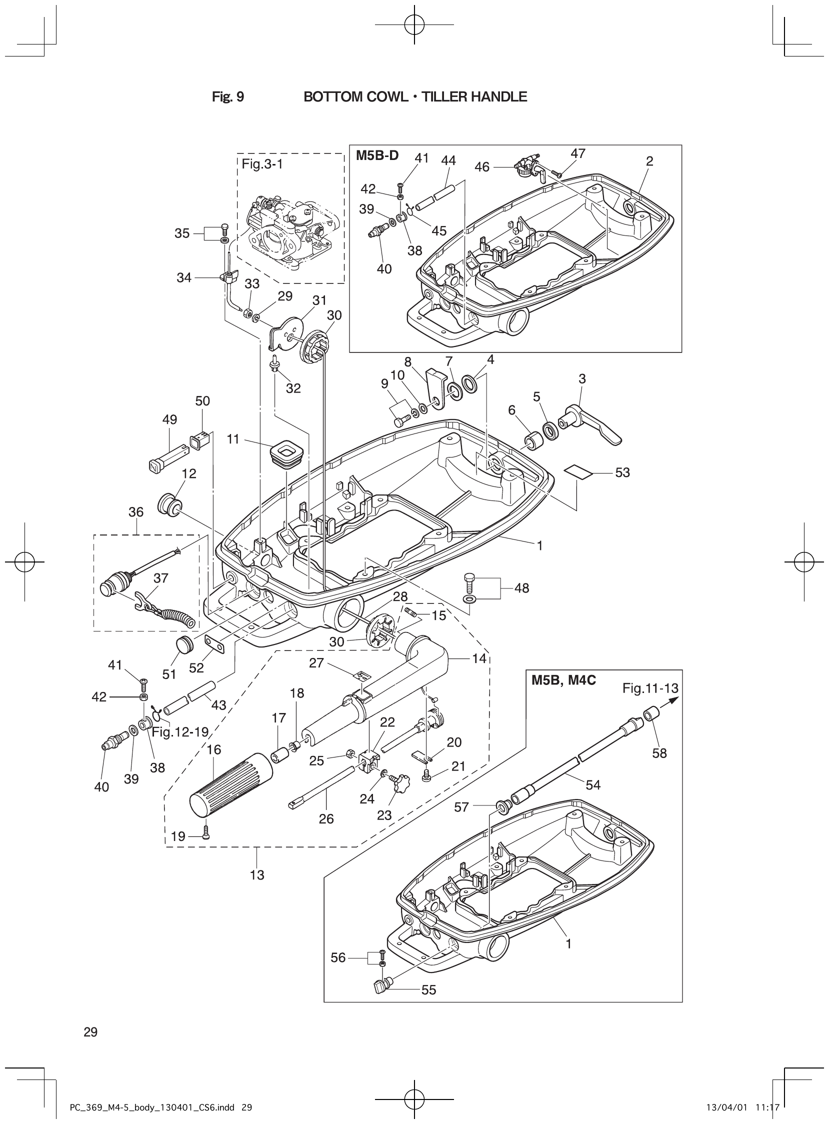 Fig. 9 – BOTTOM COWL TILLER HANDLE diagram