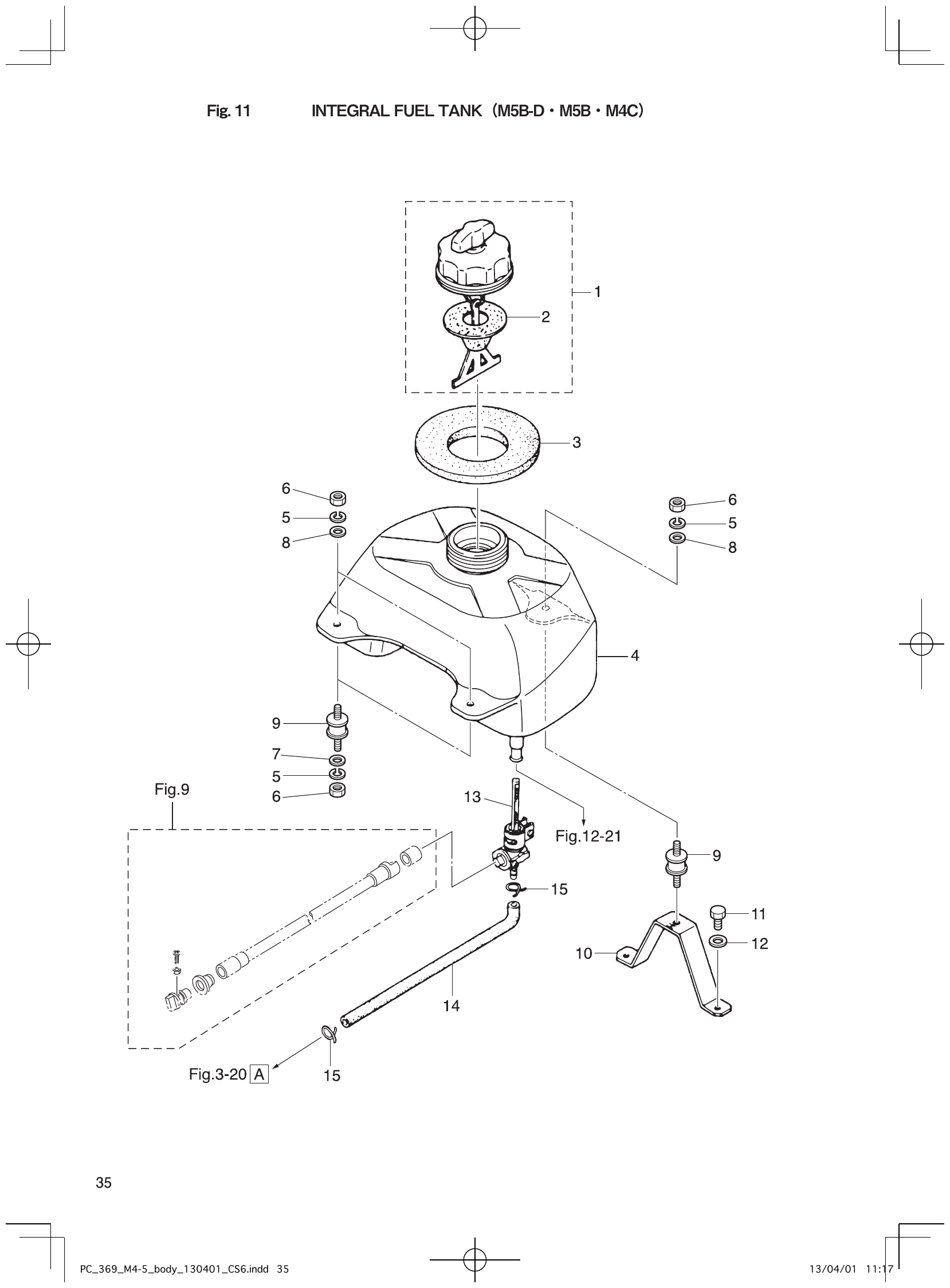 Fig. 11 – INTEGRAL FUEL TANK（M5B-D M5B M4C） diagram