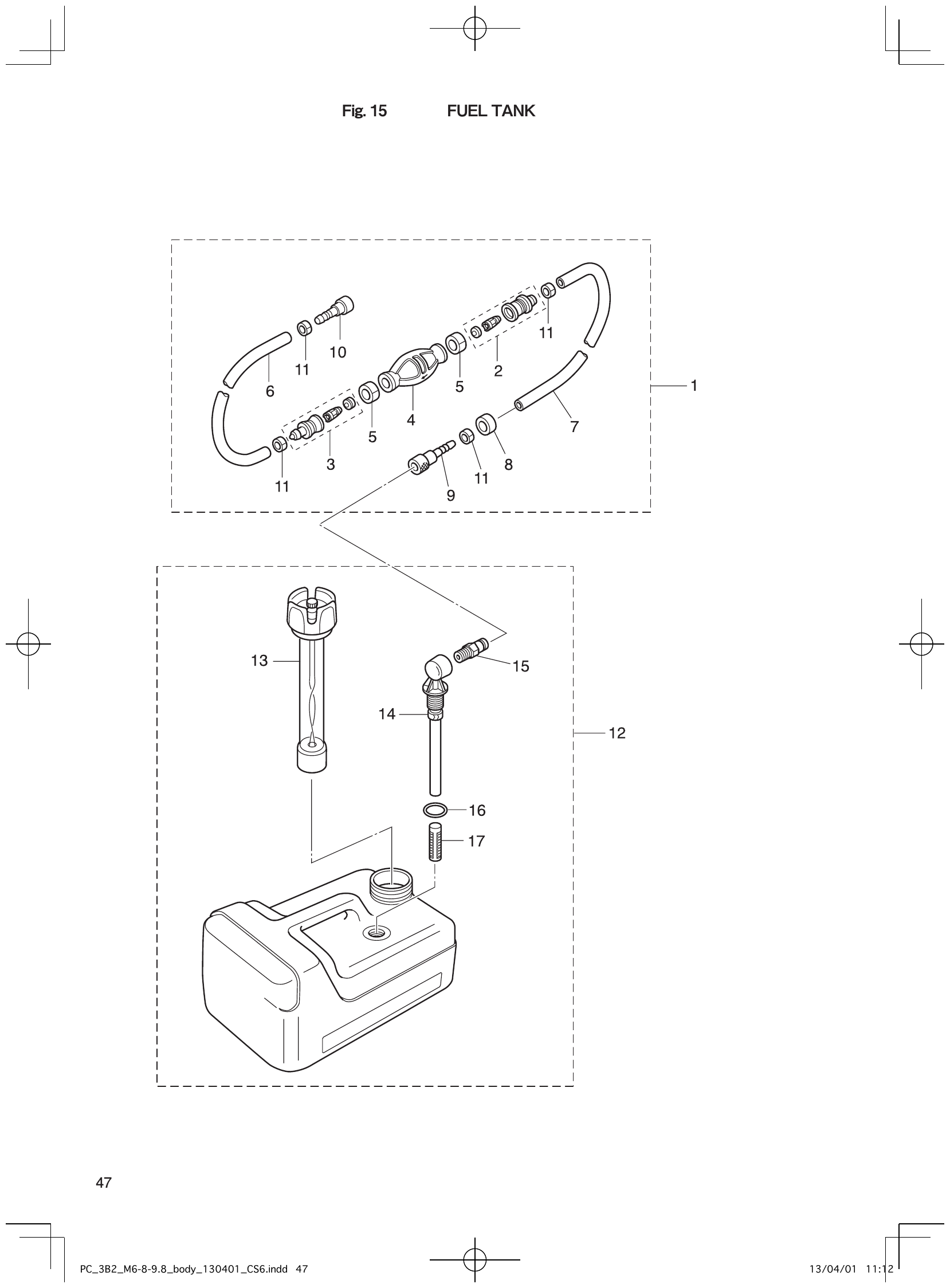 Fig. 15 – FUEL TANK diagram