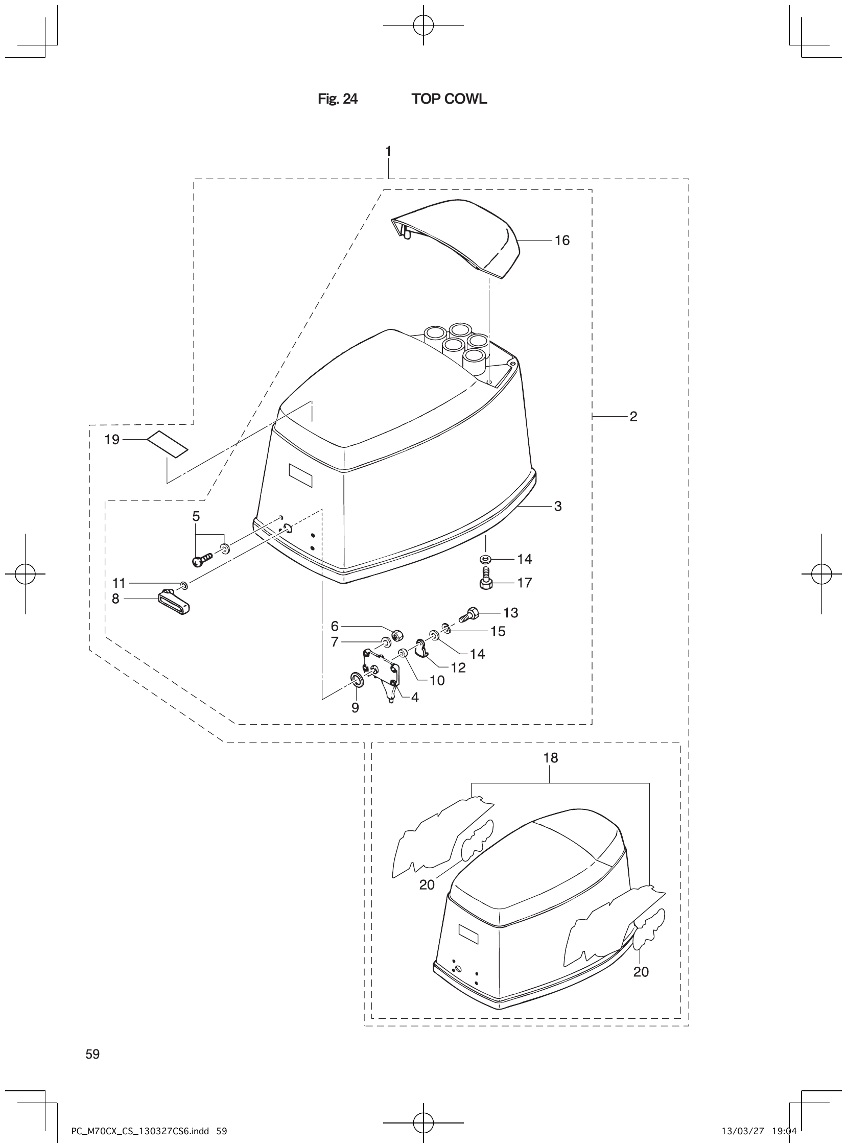 Fig. 24 – TOP COWL diagram