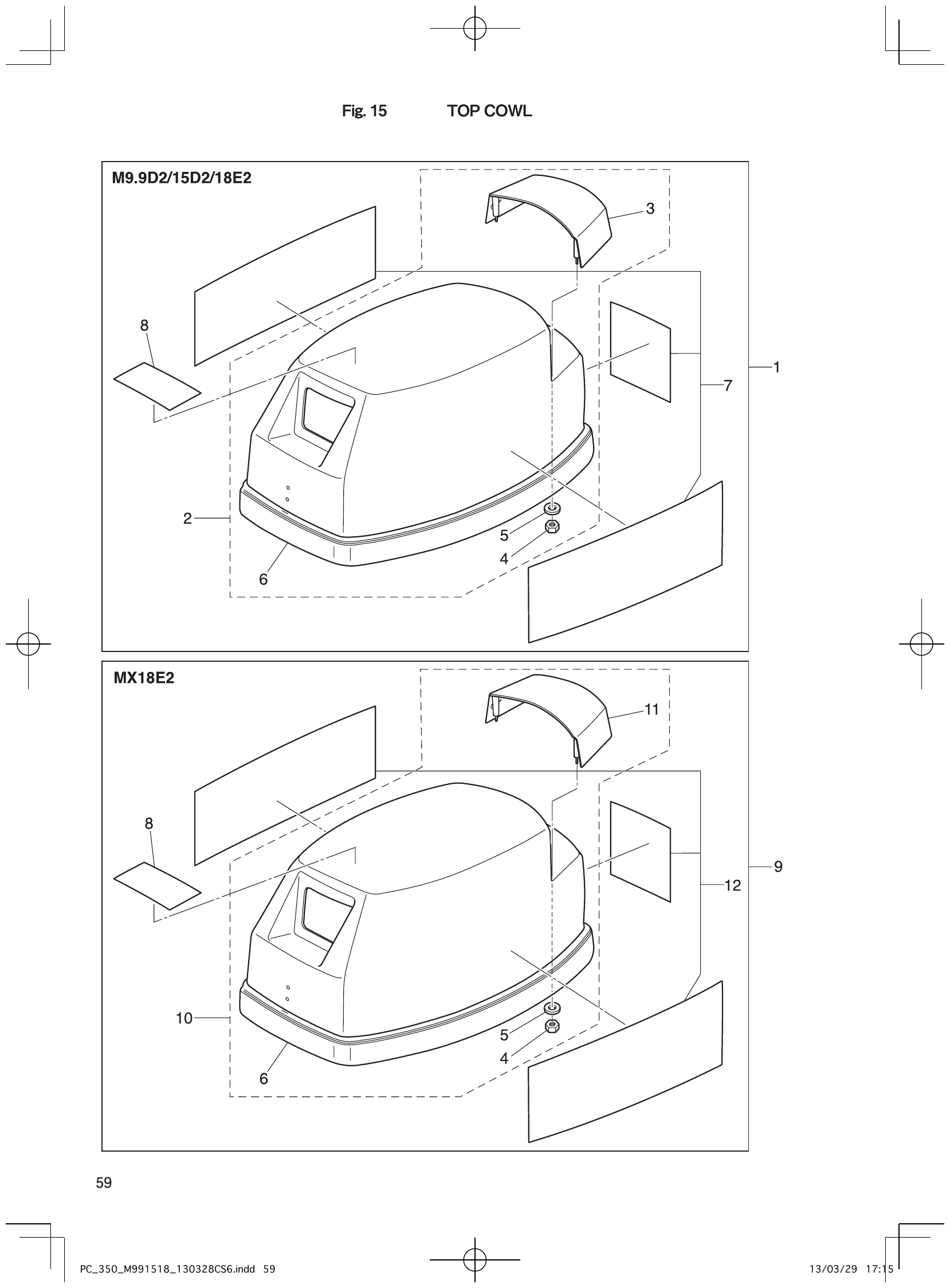 Fig. 15 – TOP COWL diagram