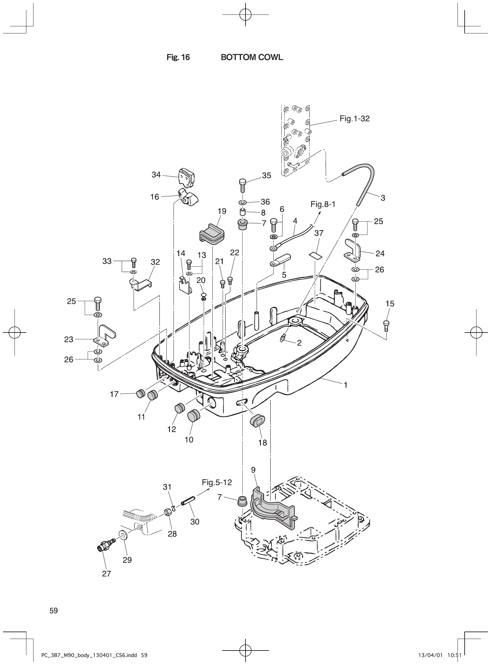 Fig. 16 – BOTTOM COWL diagram
