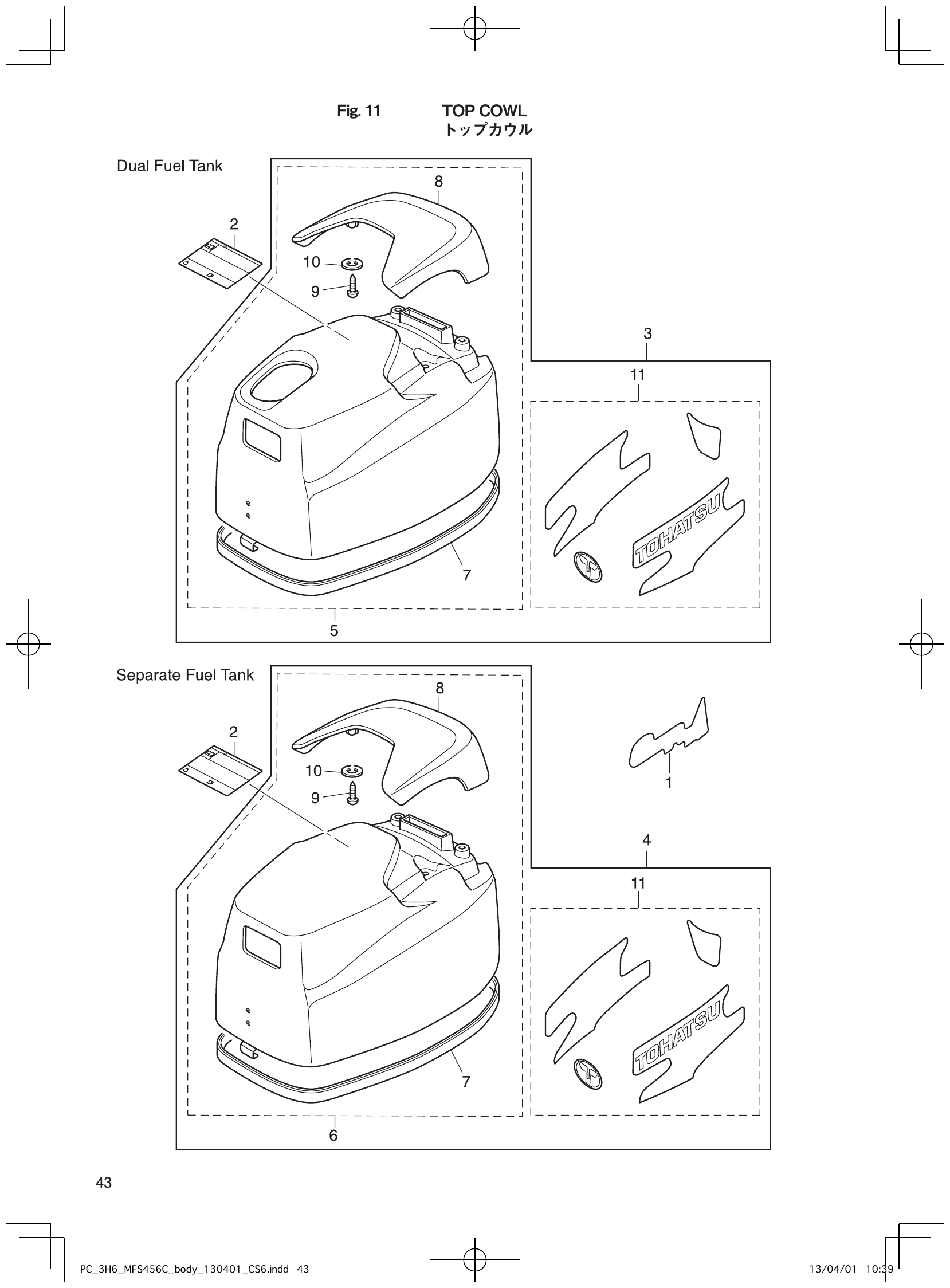 Fig. 11 – TOP COWL diagram