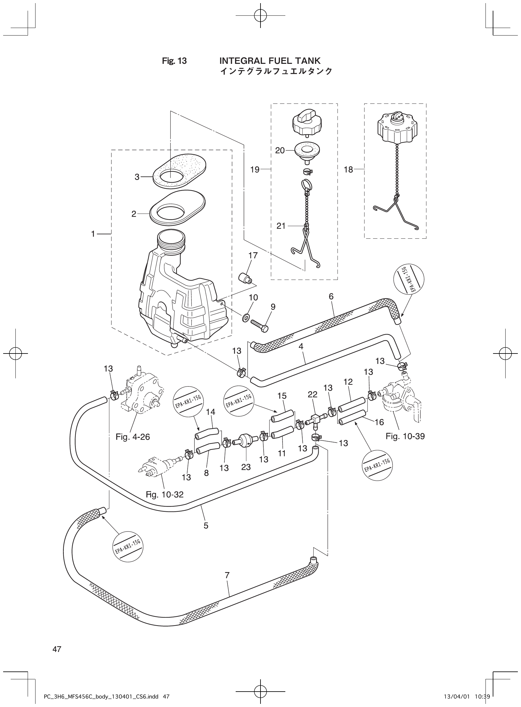 Fig. 13 – INTEGRAL FUEL TANK diagram
