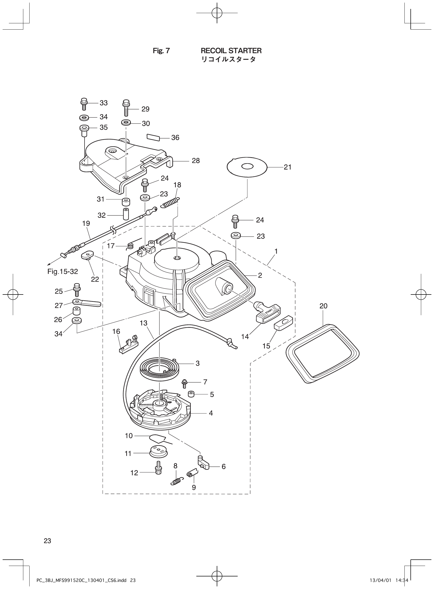 Fig. 7 – RECOIL STARTER diagram