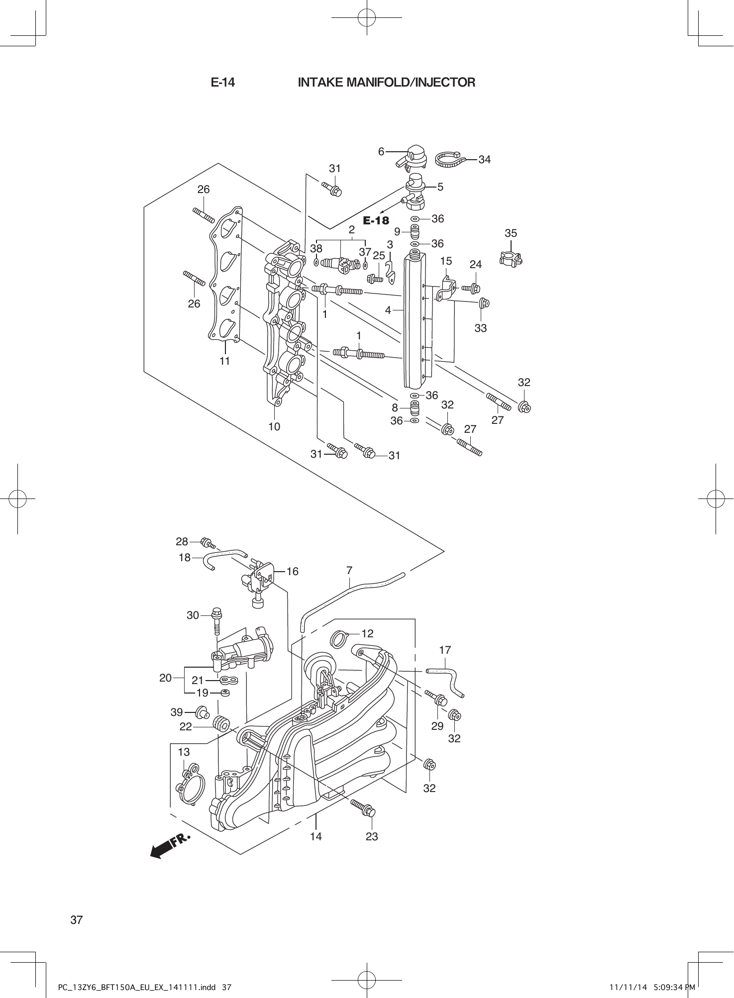 Tohatsu BFT150A INTAKE MANIFOLD/INJECTOR parts diagram
