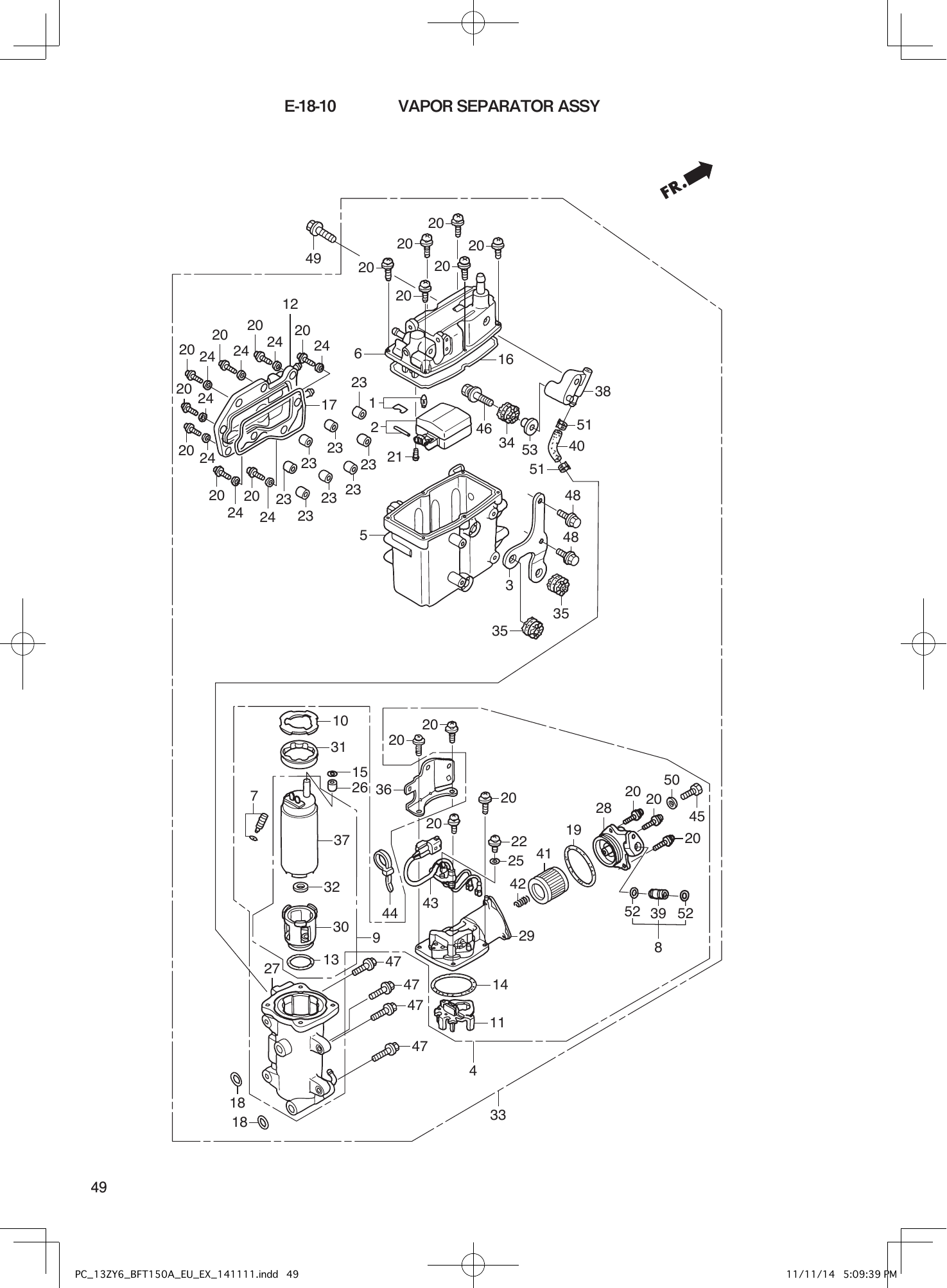 Tohatsu BFT150A VAPOR SEPARATOR ASSY parts diagram