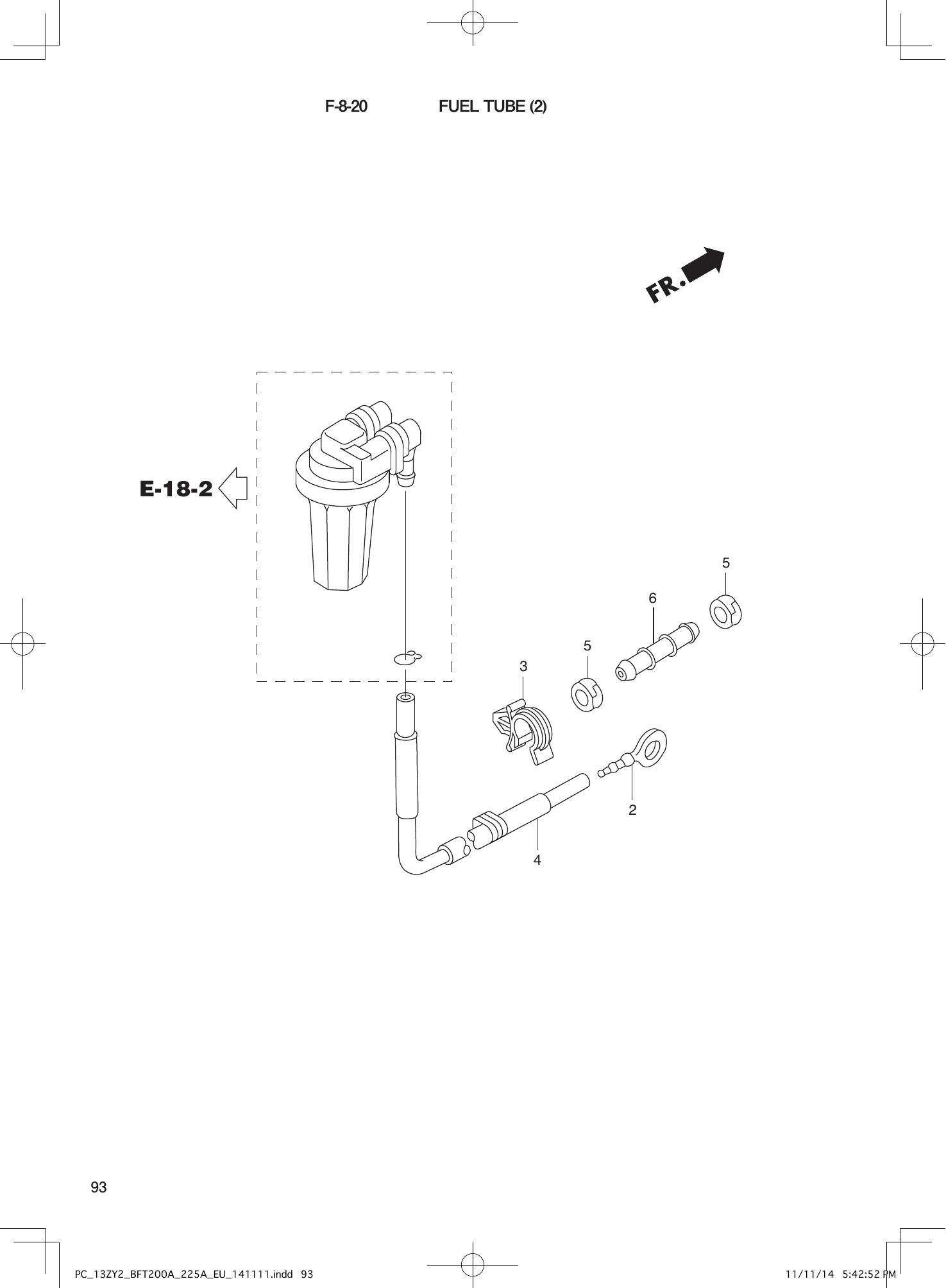 Tohatsu BFT200-225A FUEL TUBE (2) parts diagram