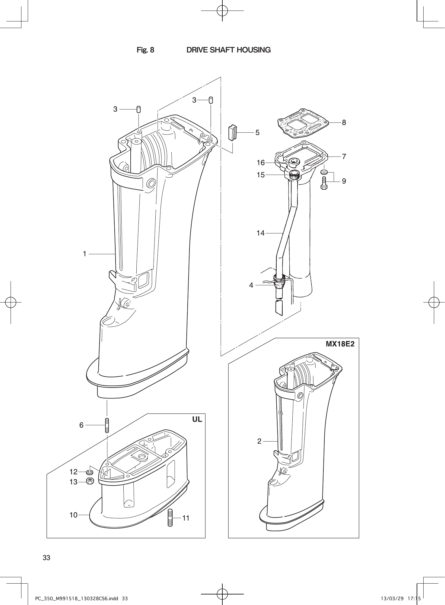 Tohatsu MX18E2, M9.9D2, M15D2, M18E2 DRIVE SHAFT HOUSING parts diagram