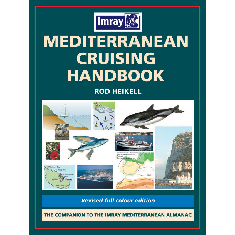 Mediterranean Pilot, ''Mediterranean Cruising Handbook'', Imray