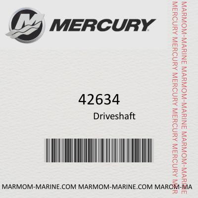 Mercury 42634 DRIVESHAFT