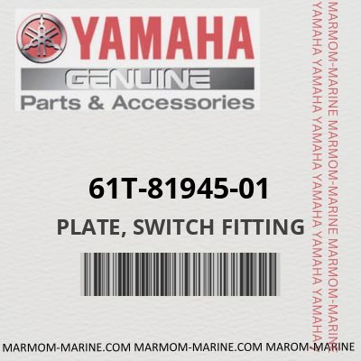 61T-81945-01 - PLATE, SWITCH FITTING