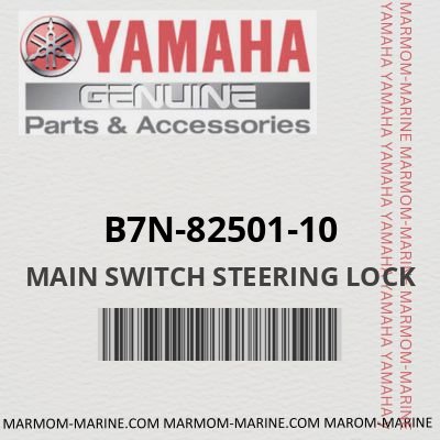 B7N-82501-10 - MAIN SWITCH STEERING LOCK