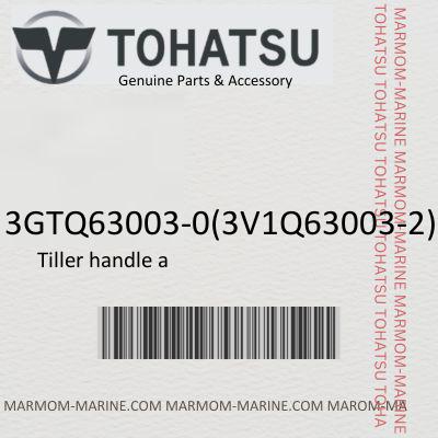 Tohatsu 3GTQ63003-0 TILLER HANDLE ASSY