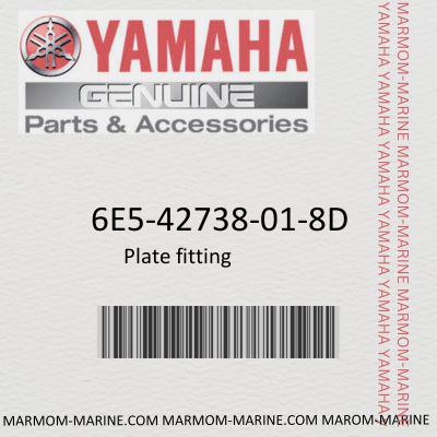 Yamaha 6E5-42738-01-8D PLATE, FITTING